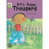 Bill's Baggy Trousers door Susan Gates