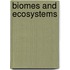 Biomes and Ecosystems