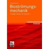 Bioströmungsmechanik door Herbert Oertel