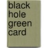 Black Hole Green Card