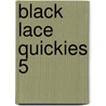 Black Lace Quickies 5 by Unknown