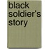 Black Soldier's Story