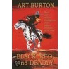Black, Red and Deadly door Art Burton