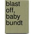 Blast Off, Baby Bundt