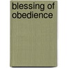 Blessing of Obedience door Norvel Hayes