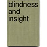 Blindness And Insight door Paul De Man