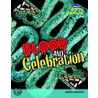 Blood And Celebration door Heidi Moore