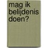 Mag ik belijdenis doen?