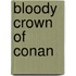 Bloody Crown of Conan