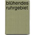 Blühendes Ruhrgebiet