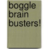 Boggle Brain Busters! door Triumph Books