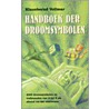 Handboek der droomsymbolen door K. Vollmar
