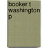 Booker T Washington P