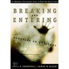 Breaking and Entering door Paul F. Cromwell