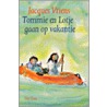 Tommie & Lotje gaan op vakantie door José Vriens