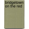 Bridgetown On The Red door Balch Bob Balch