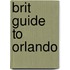 Brit Guide To Orlando