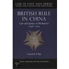 British Rule In China door Carol G.S. Tan