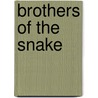Brothers of the Snake by Dan Abnett