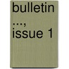 Bulletin ..., Issue 1 door Fauquier Histor
