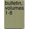 Bulletin, Volumes 1-8 door E. Soci T. D'histo
