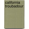 California Troubadour door John Henry Nash