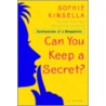Can You Keep A Secret door Sophie Kinsella