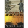 Canada In Afghanistan door Peter Pigott