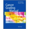 Cancer Grading Manual door Ivan Damjanov