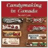 Candymaking In Canada by David Carr
