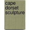 Cape Dorset Sculpture door Nigel Reading