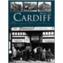 Cardiff Remember When