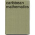 Caribbean Mathematics