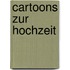 Cartoons zur Hochzeit