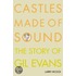 Castles Made Of Sound