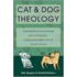 Cat And  Dog Theology