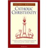Catholic Christianity door Peter Kreeft
