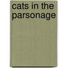 Cats In The Parsonage door Jr. Clair Shaffer