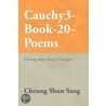 Cauchy3-Book-20-Poems door Cheung Shun Sang