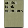 Central Bank Autonomy door Kevin Corder