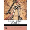 Chafing-Dish Dainties door Sarah Brownson How