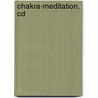 Chakra-meditation. Cd door Roy Martina