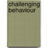 Challenging Behaviour