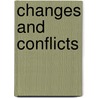 Changes And Conflicts by Pyrong Gap Min