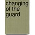 Changing Of The Guard