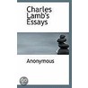 Charles Lamb's Essays by . Anonymous