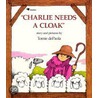 Charlie Needs a Cloak door Tomie dePaola