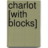 Charlot [With Blocks] door Nathalie Choux