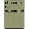 Chasseur de Sauvagine by pere Alexandre Dumas