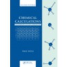 Chemical Calculations by Yates Yates